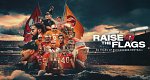 Raise The Flags – 50 Years of Buccaneers Football (USA, 2025 – )