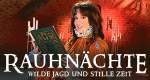 Rauhnächte - Wilde Jagd und stille Zeit
