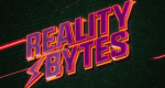 Reality Bytes (D, 2019 – )