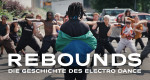 Rebounds: Die Geschichte des Electro Dance