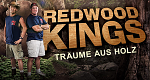 Redwood Kings - Träume aus Holz