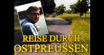 Reise durch Ostpreußen