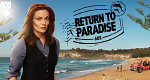 Return to Paradise (GB/AUS, 2024 – )