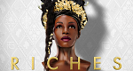 Riches (GB, 2022 – )