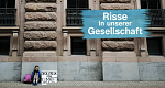 Risse in unserer Gesellschaft (D, 2023 – )
