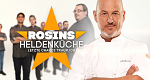 Rosins Heldenküche - Letzte Chance Traumjob (D, 2022 – )