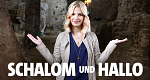 Schalom und Hallo!