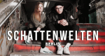 Schattenwelten Berlin (D, 2021 – )