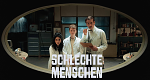 Schlechte Menschen