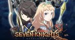 Seven Knights Revolution: Hero Successor (J, 2021 – )