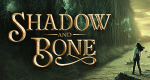 Shadow and Bone – Legenden der Grisha (USA, 2021 – )