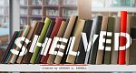 Shelved (CDN, 2023 – )
