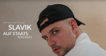 Slavik - Auf Staats Nacken (D, 2019 – )