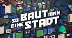 So baut man eine Stadt