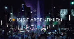 So is(s)t Argentinien (D, 2019 – )