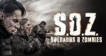 S.O.Z: Soldiers or Zombies (MEX, 2021 – )