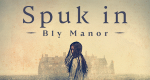 Spuk in Bly Manor (USA, 2020 – )