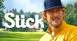 Stick (USA, 2025 – )