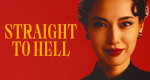 Straight to Hell