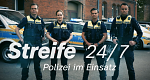 Streife 24/7 - Polizei im Einsatz
