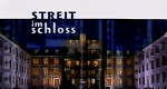 Streit im Schloss (D, 1989 – )