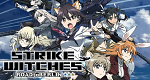 Strike Witches: Road to Berlin (J, 2020 – )
