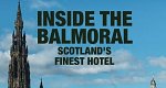 The Balmoral Hotel: An Extraordinary Year (GB, 2021 – )