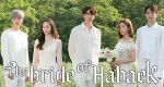 The Bride of Habaek (ROK, 2017 – )