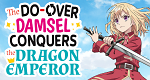 The Do-Over Damsel Conquers the Dragon Emperor