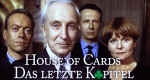 House of Cards - Das letzte Kapitel (GB, 1995 – )