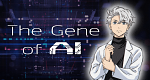 The Gene of AI (J, 2023 – )