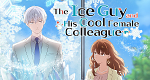 The Ice Guy and His Cool Female Colleague (J, 2023 – )