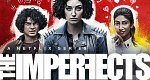 The Imperfects (USA, 2022 – )