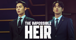 The Impossible Heir (ROK, 2024 – )