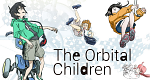 The Orbital Children