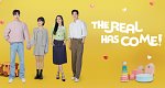 The Real Has Come! (ROK, 2023 – )