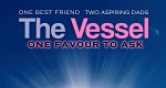 The Vessel (GB, 2012 – )