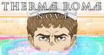 Thermae Romae Novae (J, 2022 – )