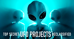 Top Secret UFO Projects: Declassified (USA, 2021 – )