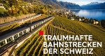 Traumhafte Bahnstrecken der Schweiz (D, 2020 – )