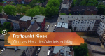 Treffpunkt Kiosk
