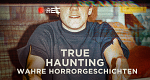 True Haunting – Wahre Horrorgeschichten (USA, 2025 – )