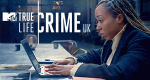 True Life Crime UK (GB, 2021 – )