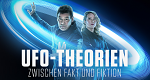 UFO-Theorien - Zwischen Fakt und Fiktion