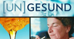 (un)gesund