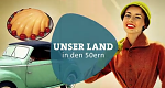 Unser Land in den 50ern