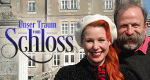 Unser Traum vom Schloss