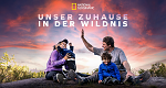 Unser Zuhause in der Wildnis (USA, 2023 – )