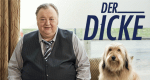 Der Dicke