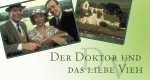 Der Doktor und das liebe Vieh
